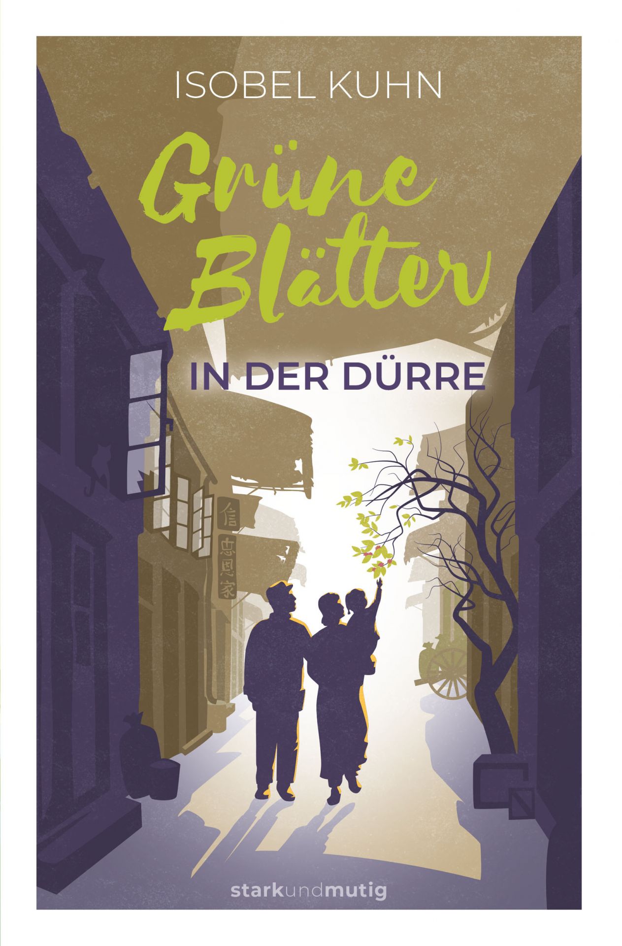 Grüne Blätter in der Dürre, Kuhn - Buch Grüne Blätter in der Dürre, Kuhn - Buch