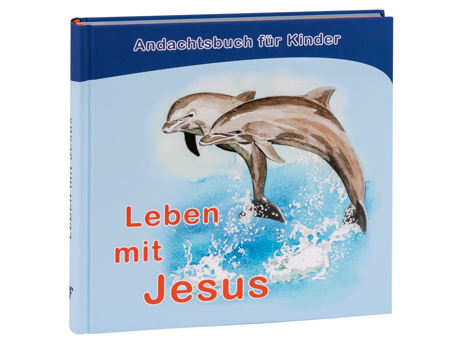 Leben mit Jesus