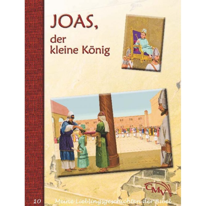 Joas, der kleine König Joas, der kleine König