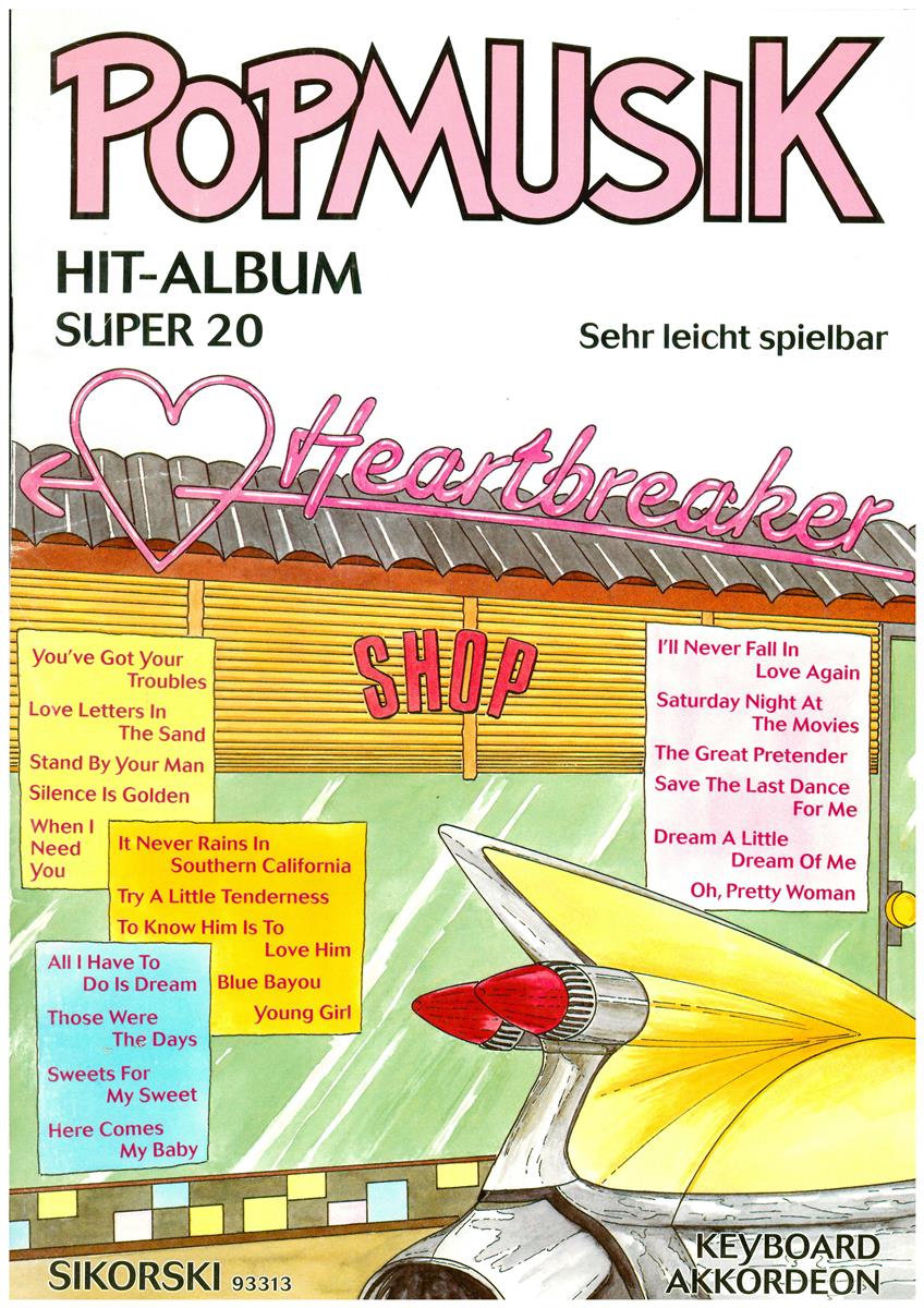 Popmusik Hit-Album Super 20: Heartbreaker