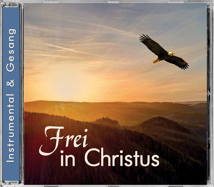 Frei in Christus - CD Frei in Christus - CD
