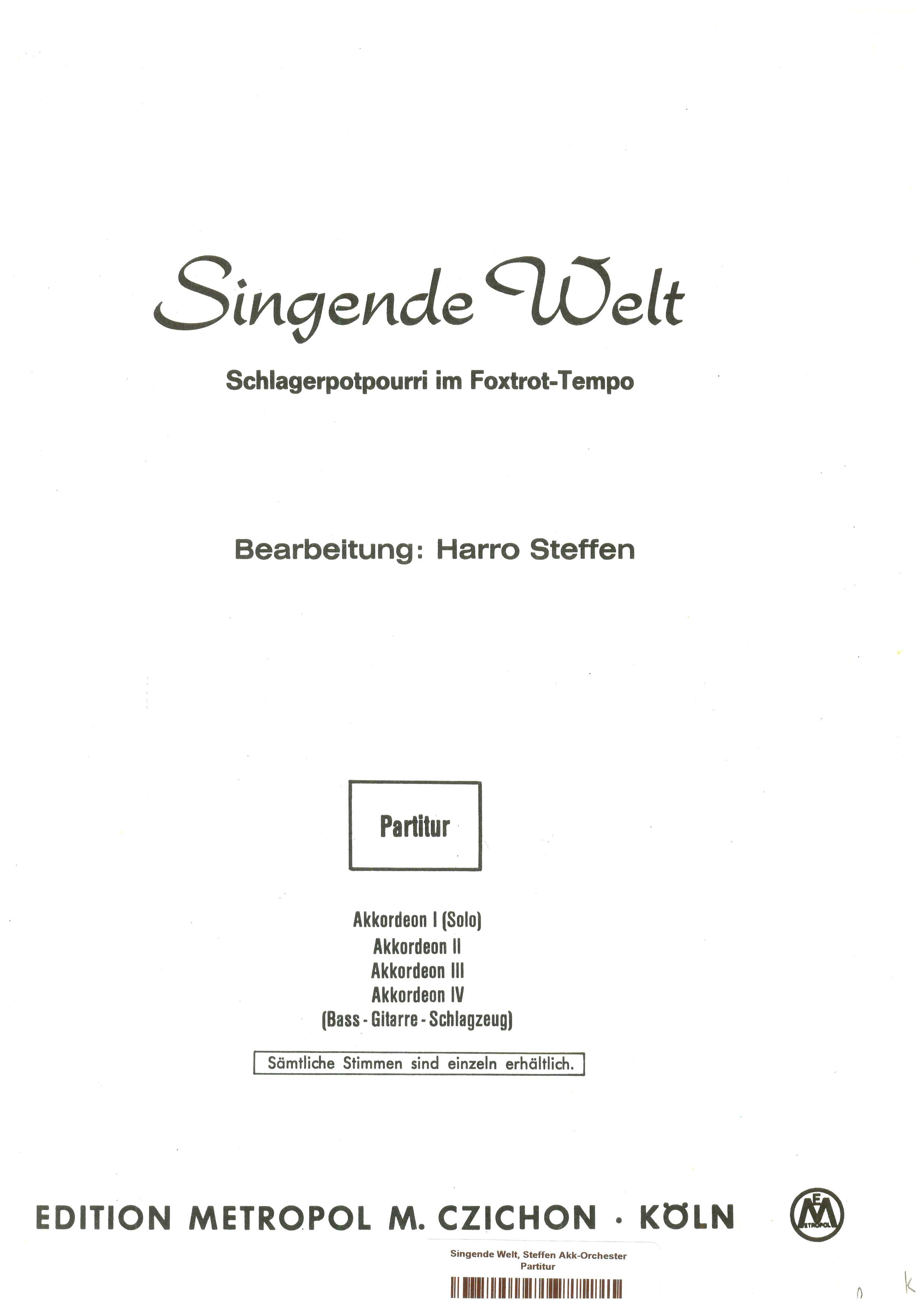 Singende Welt, Steffen Akk-Orchester Partitur