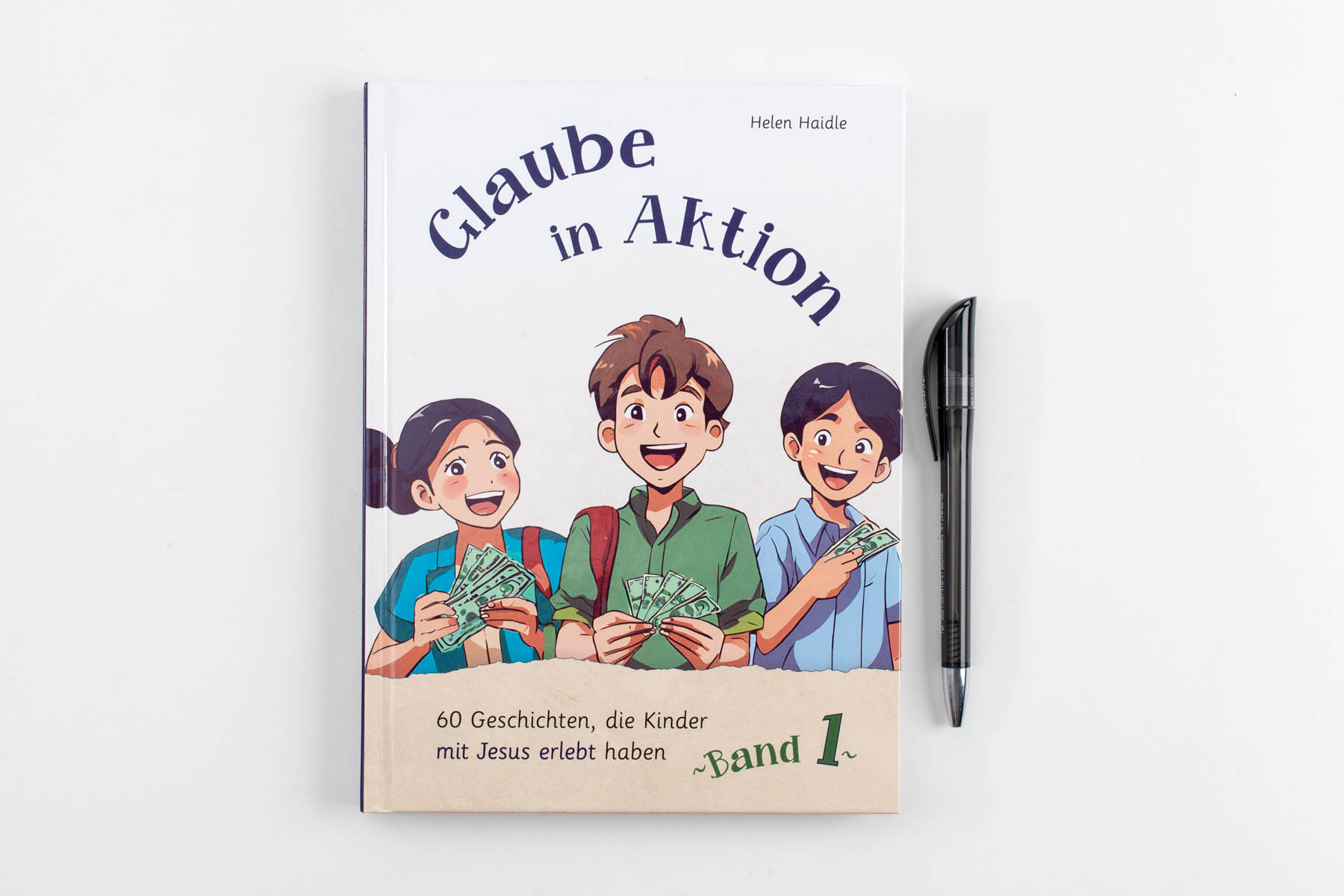 Glaube in Aktion - Band 1