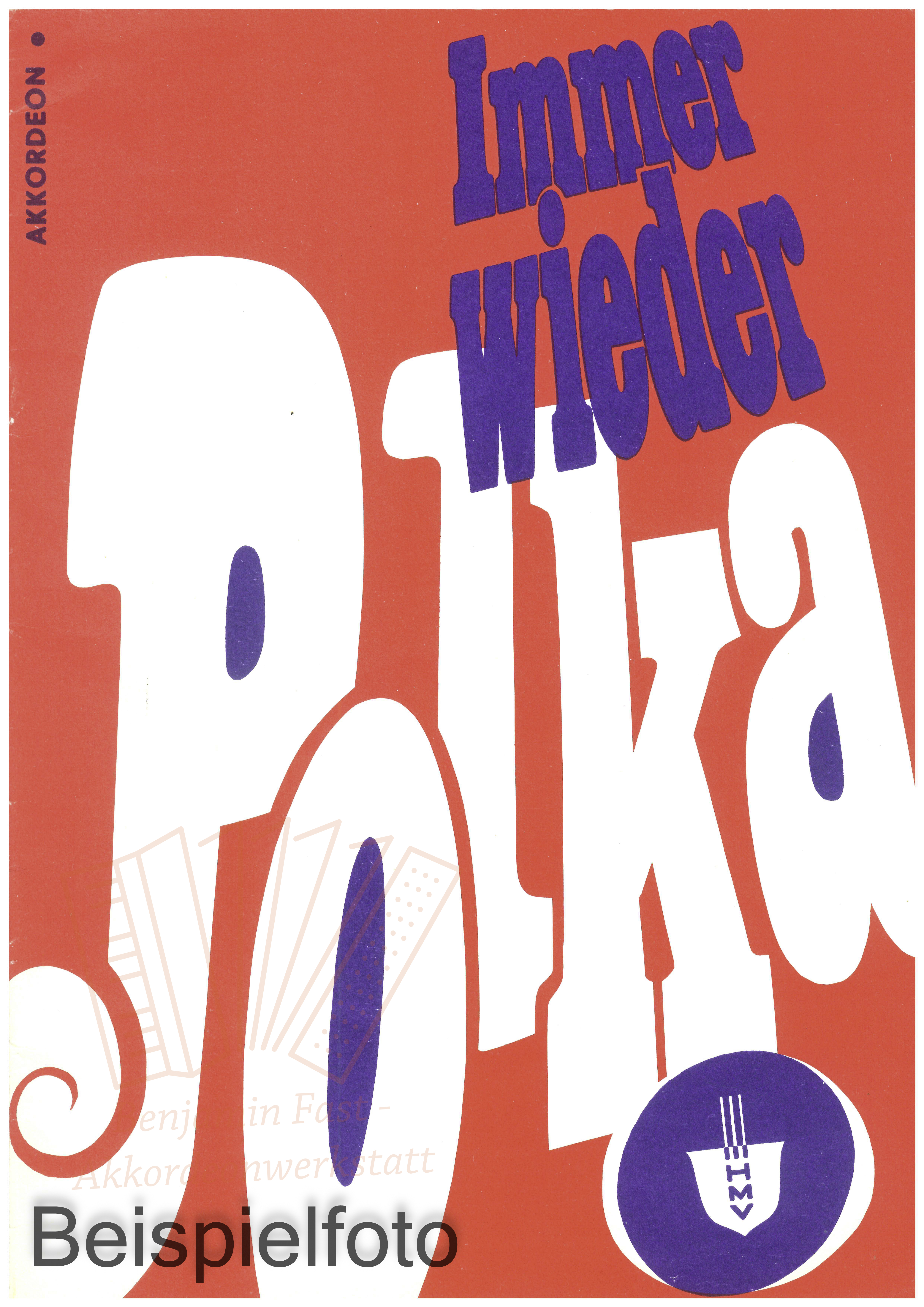 Immer wieder Polka, Akkordeon - Antiquariat Immer wieder Polka, Akkordeon - Antiquariat