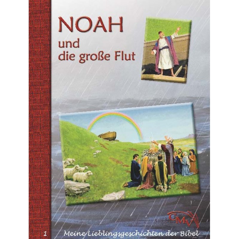Noah und die große Flut Noah und die große Flut