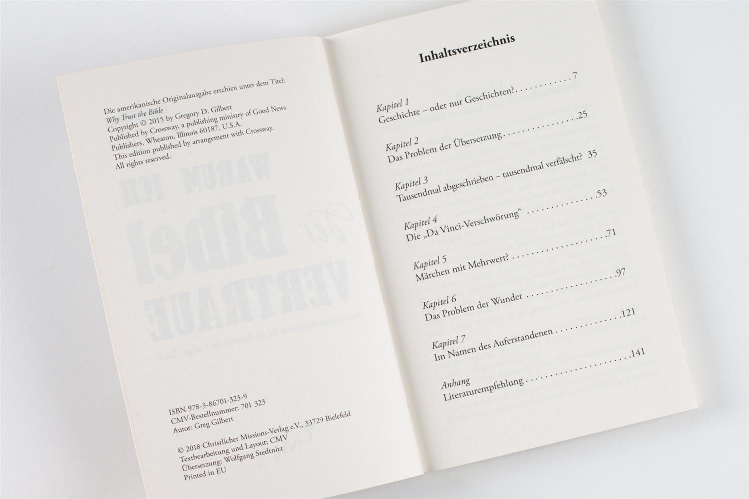 Warum ich der Bibel vertraue Warum ich der Bibel vertraue