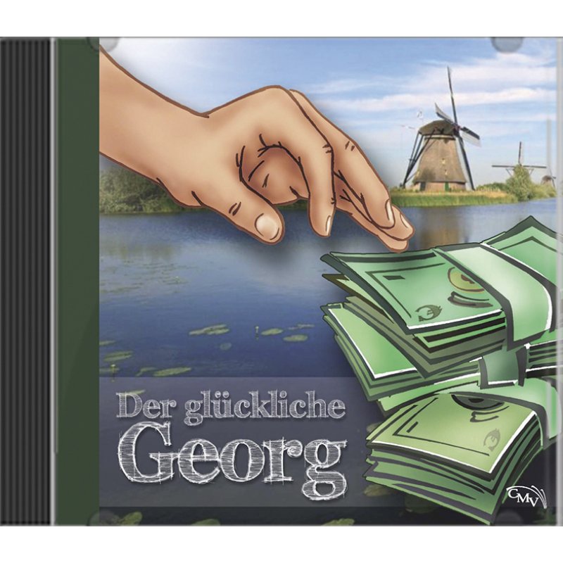 Der glückliche Georg Der glückliche Georg