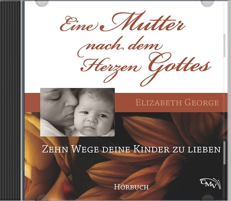 Eine Mutter nach dem Herzen Gottes - Hörbuch