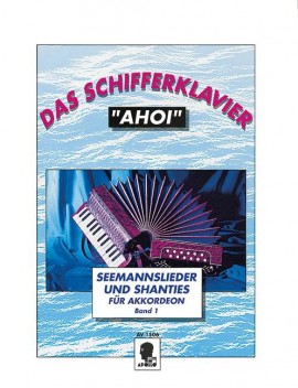 Das Schifferklavier AHOI 1, Schlunck