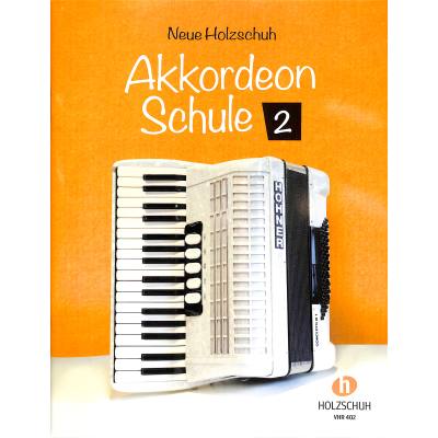 Neue Akkordeonschule Band 2