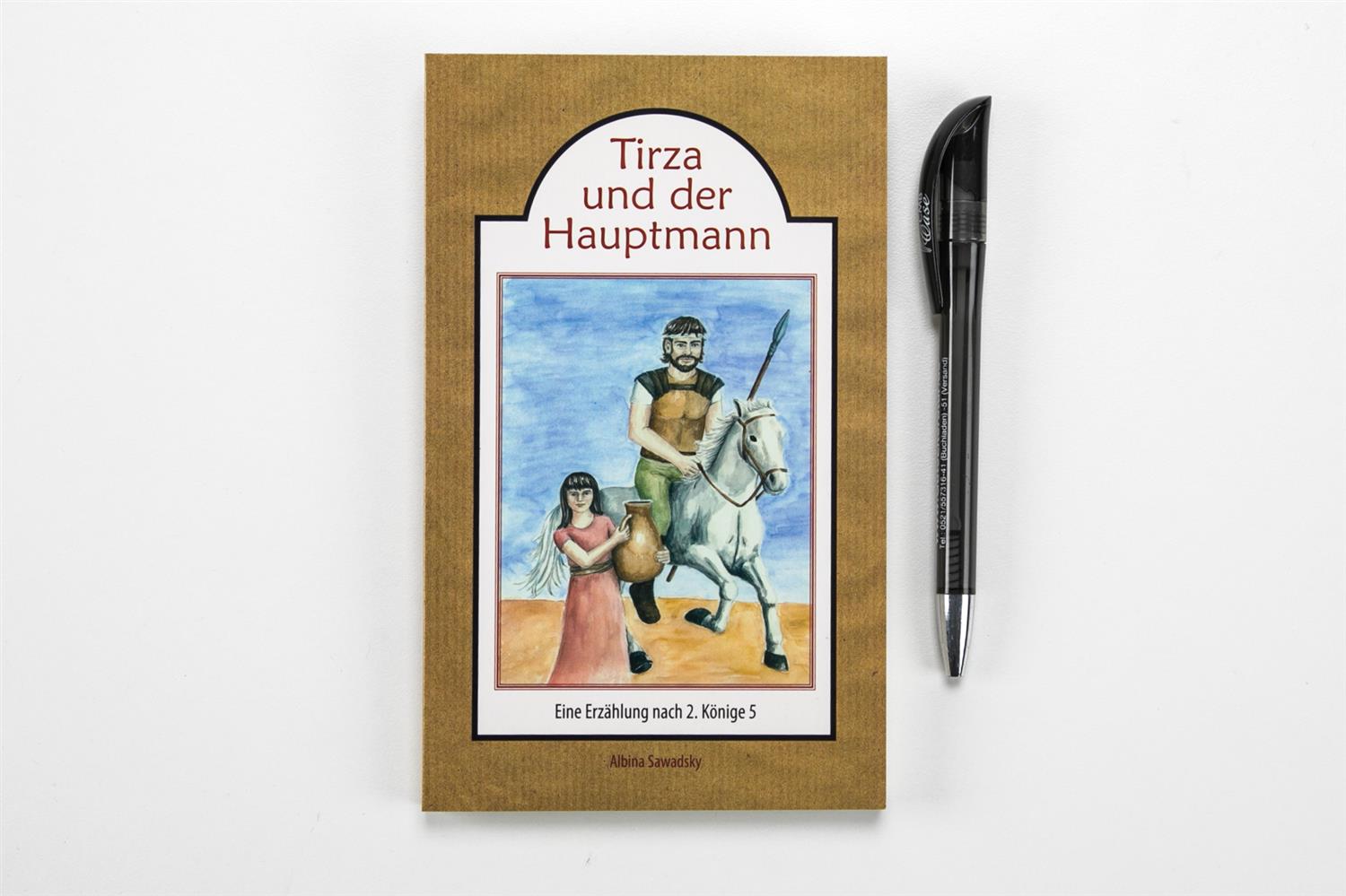 Tirza und der Hauptmann Tirza und der Hauptmann