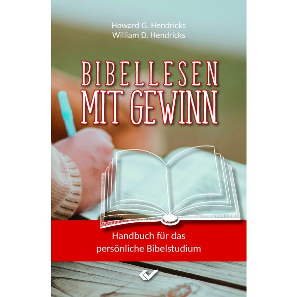 Bibellesen mit Gewinn, Hendricks