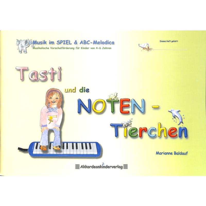 Tasti und die NOTEN-Tierchen