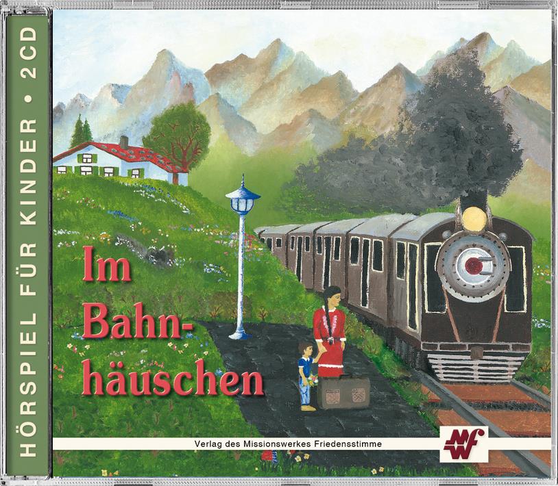 Im Bahnhäuschen - HörspielCD Im Bahnhäuschen - HörspielCD