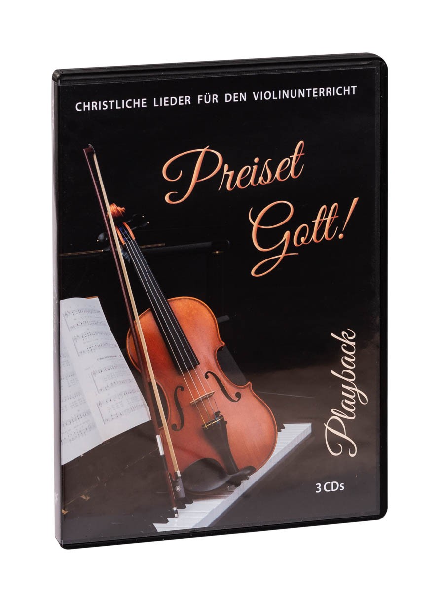 Preiset Gott! Playback 3 CDs Preiset Gott! Playback 3 CDs