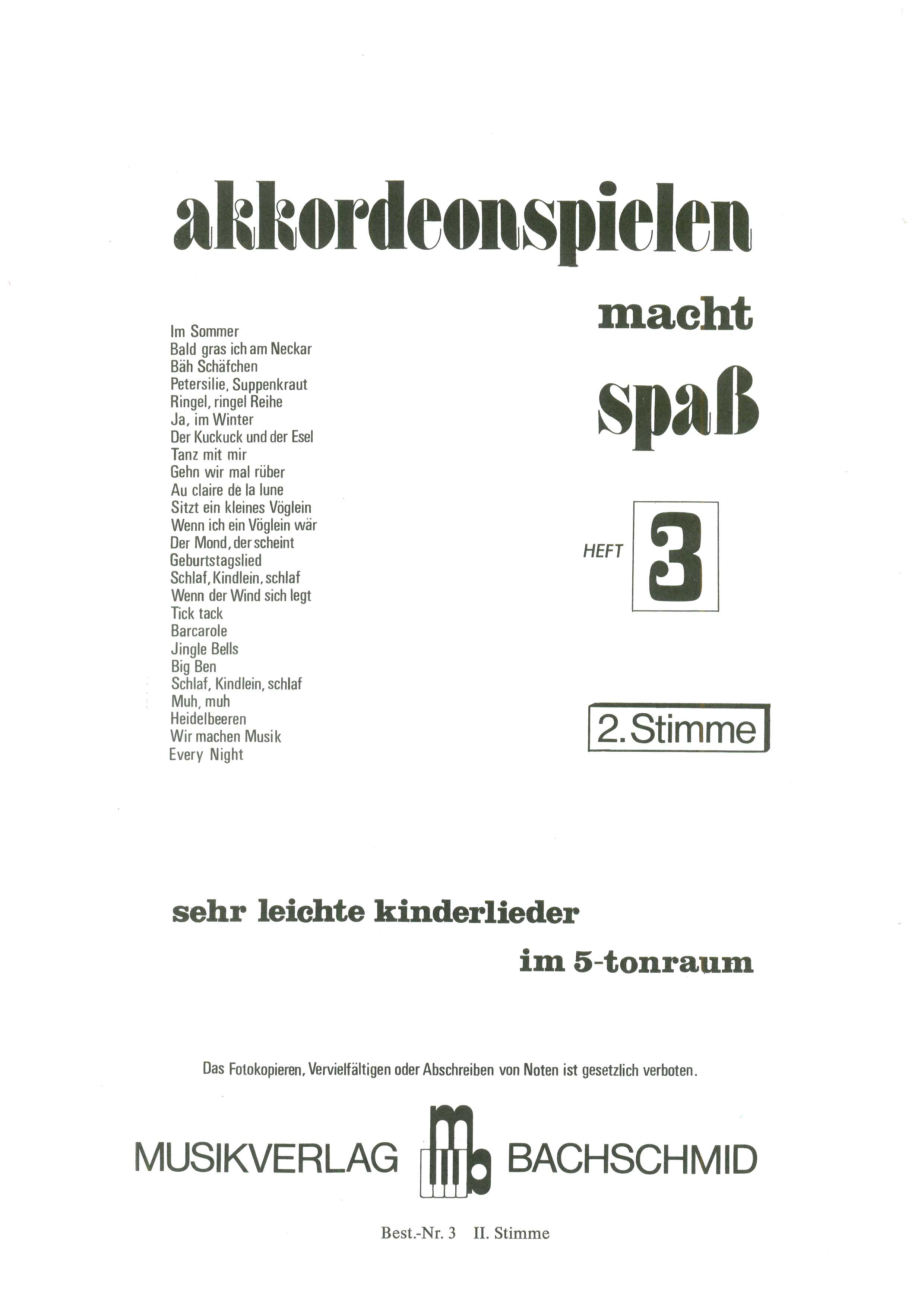 Akkordeonspielen macht Spaß 3, Kinderlieder, Knittel - 2.Stimme