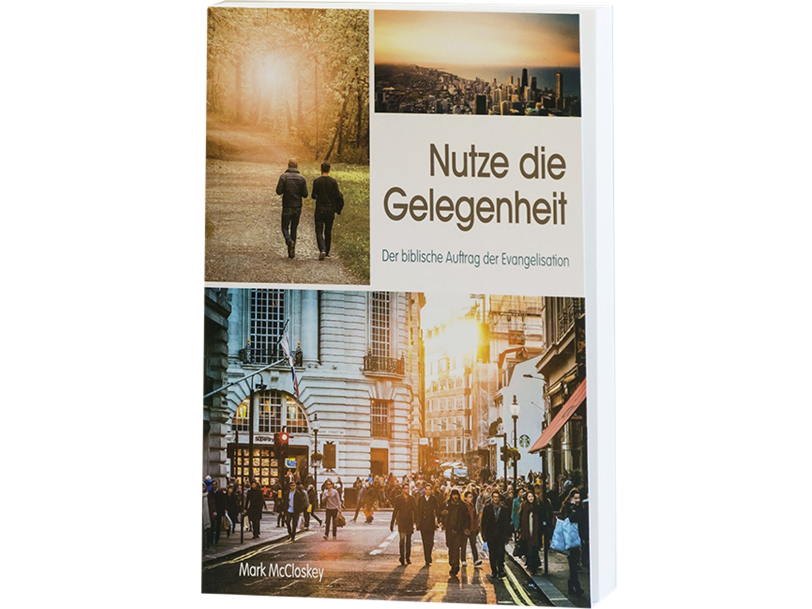 Nutze die Gelegenheit