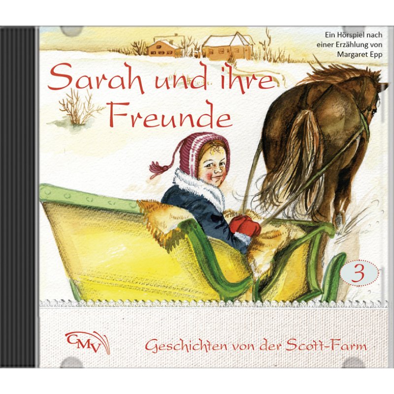 Sarah und ihre Freunde Sarah und ihre Freunde