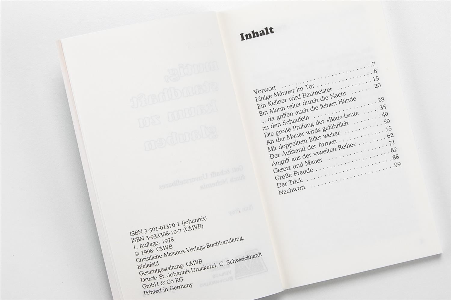 Mutig, standhaft, kaum zu glauben Mutig, standhaft, kaum zu glauben