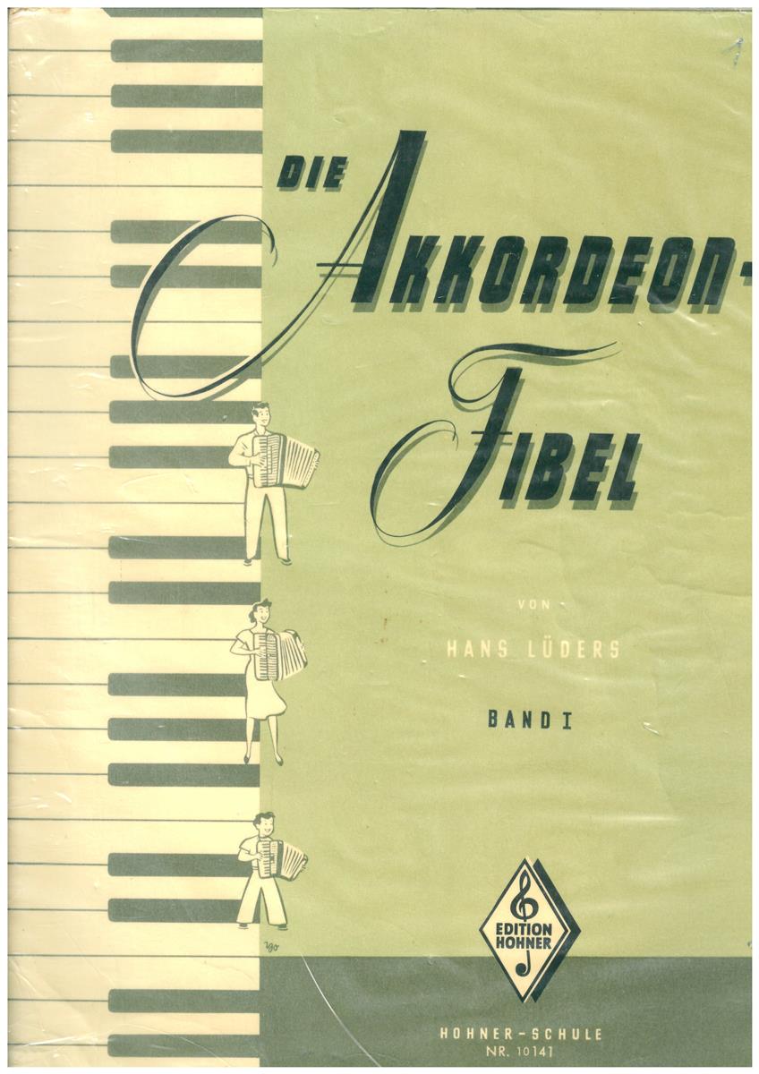 Die Akkordeon-Fibel 1, Hans Lüders - Antiquariat Die Akkordeon-Fibel 1, Hans Lüders - Antiquariat