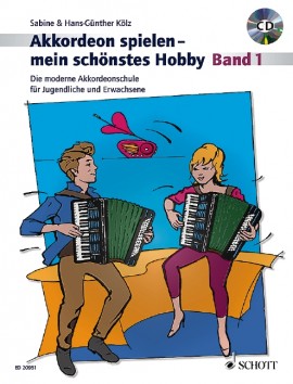 Akkordeon spielen - mein schönstes Hobby 1, Kölz