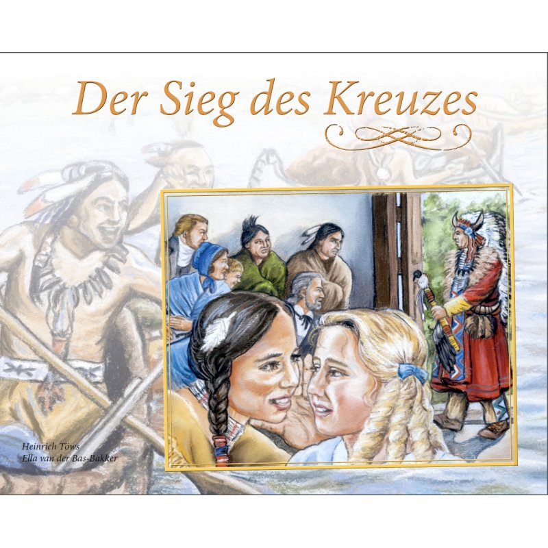 Der Sieg des Kreuzes, Töws - Buch