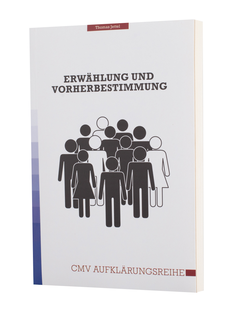 Erwählung und Vorherbestimmung