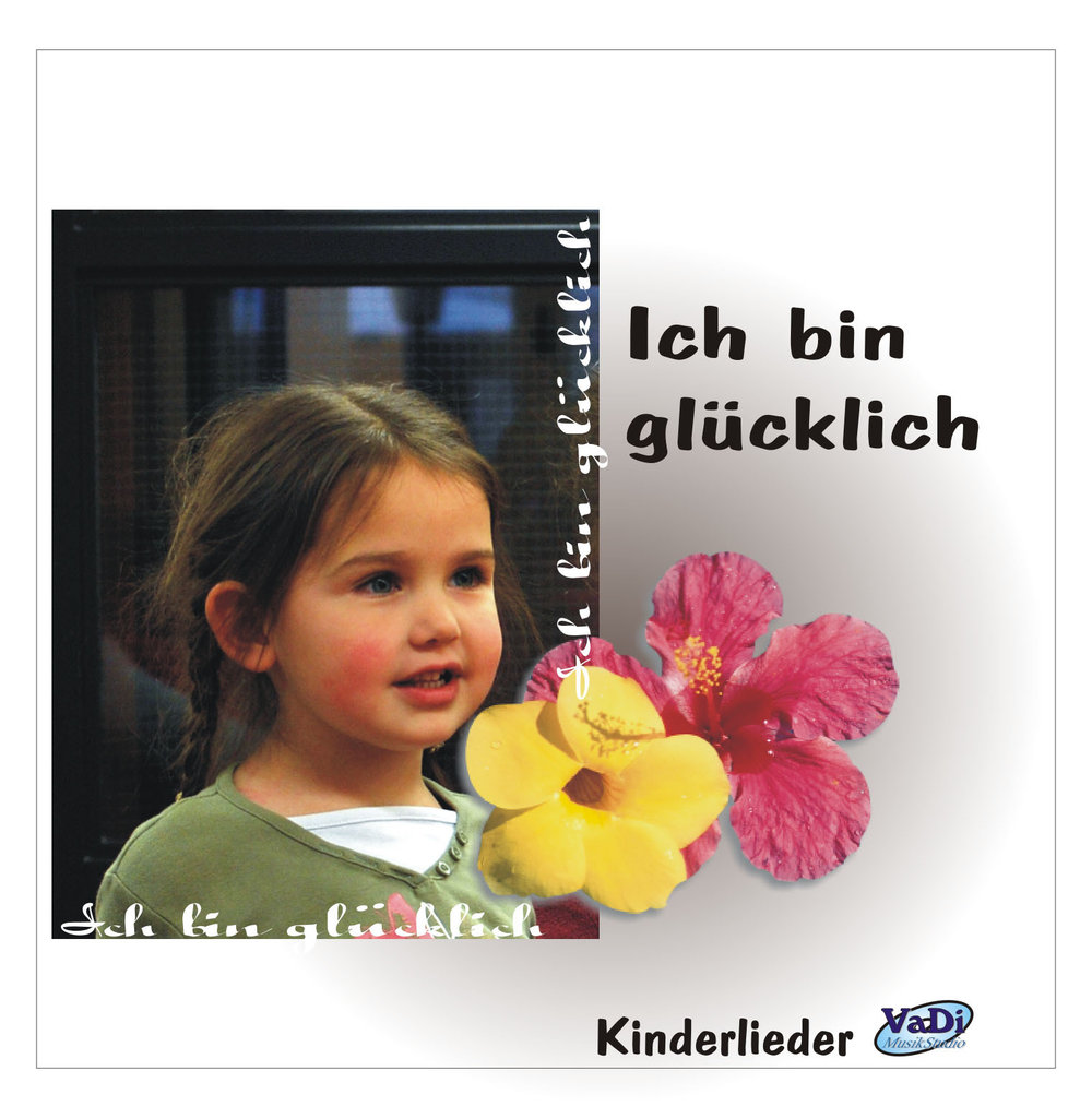 Ich bin glücklich - CD Ich bin glücklich - CD