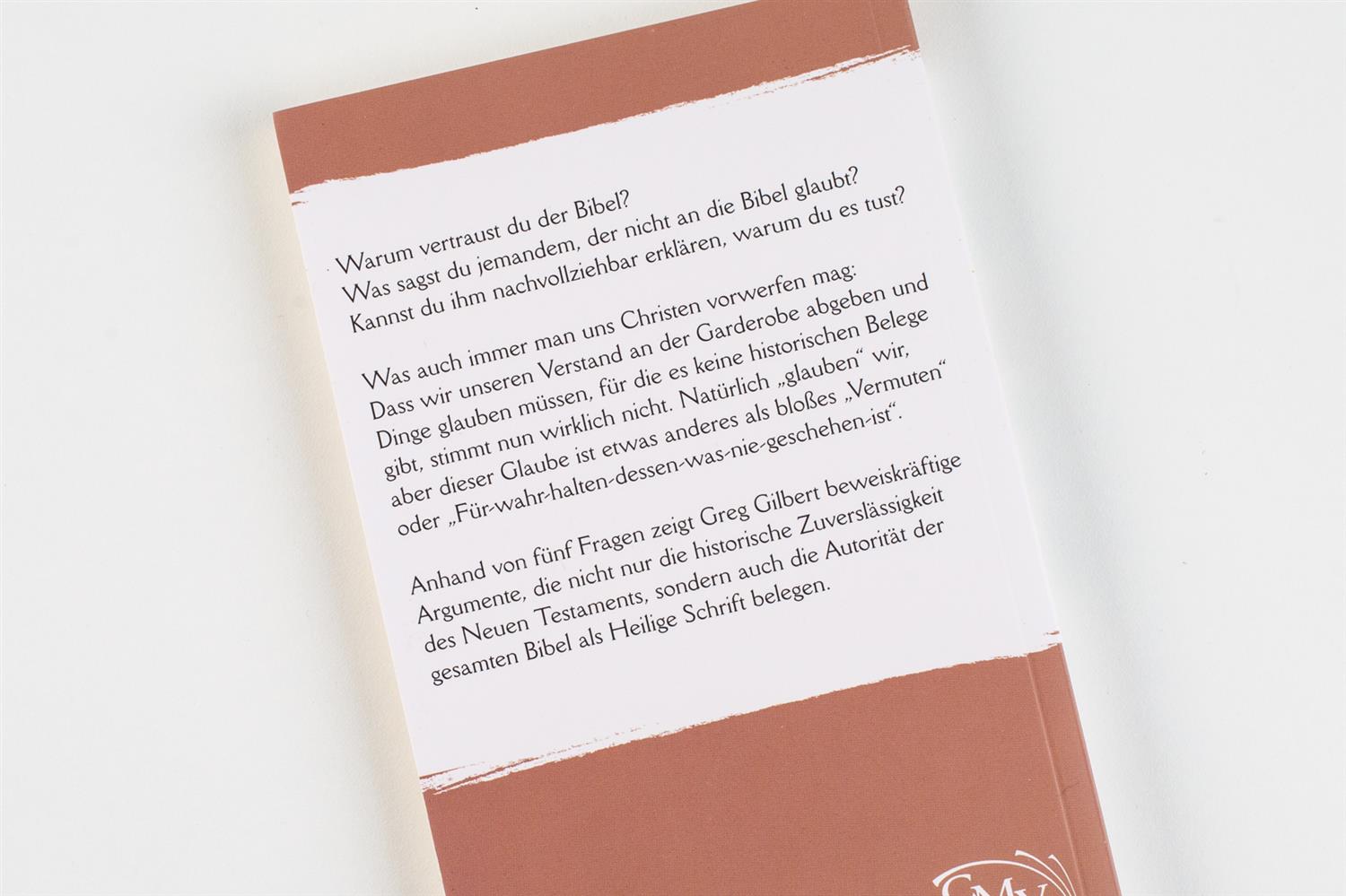 Warum ich der Bibel vertraue Warum ich der Bibel vertraue