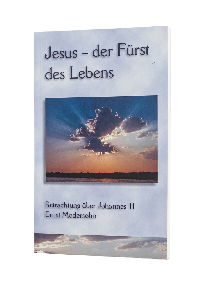 Jesus - der Fürst des Lebens