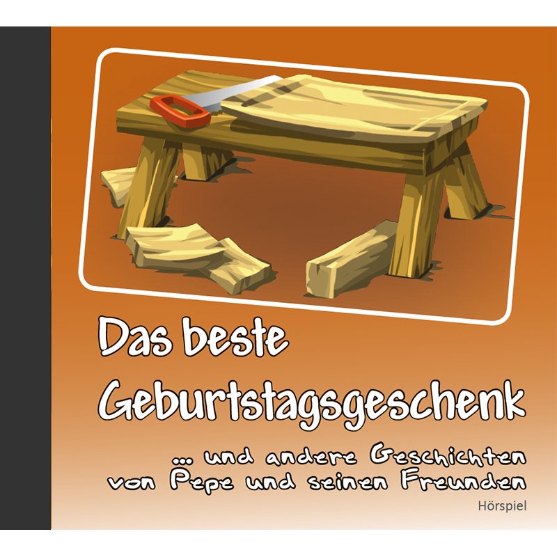 Das beste Geburtstagsgeschenk Das beste Geburtstagsgeschenk