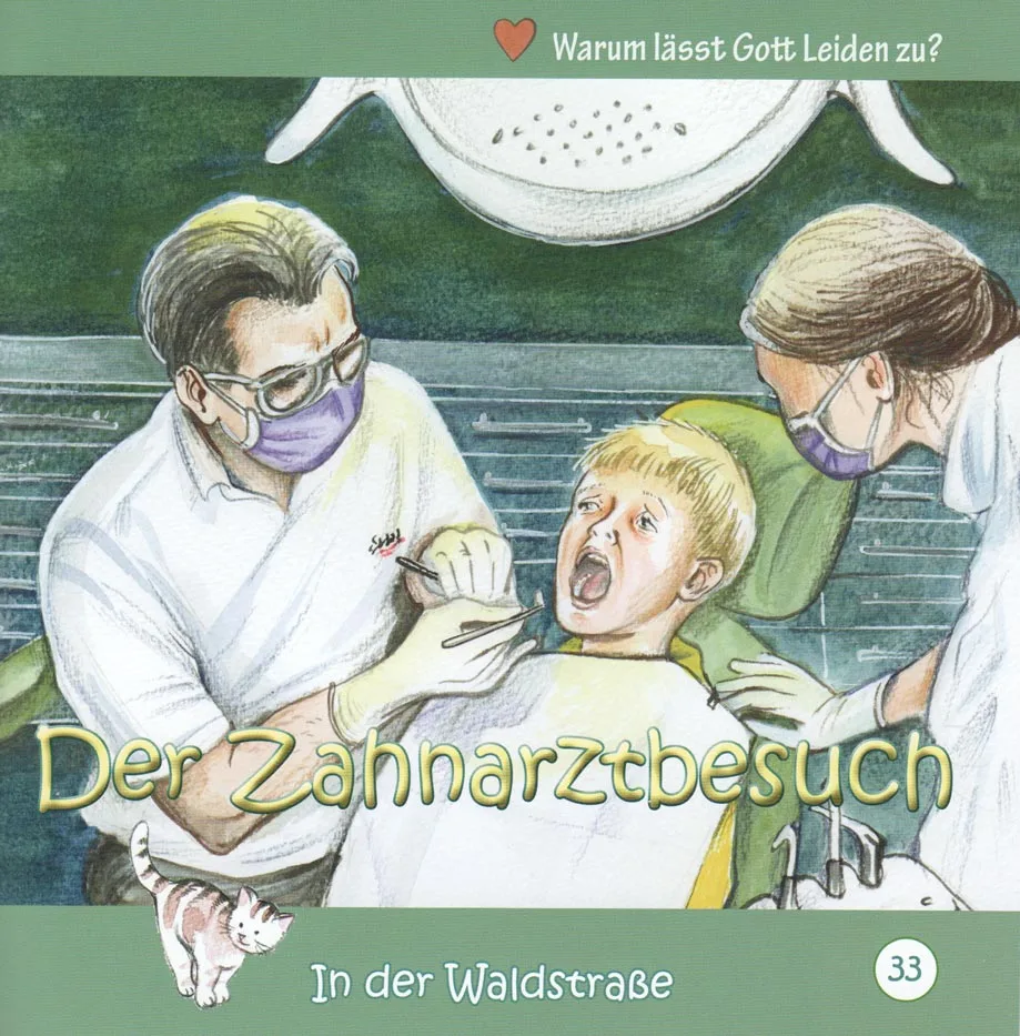 Der Zahnarztbesuch / Heft 33