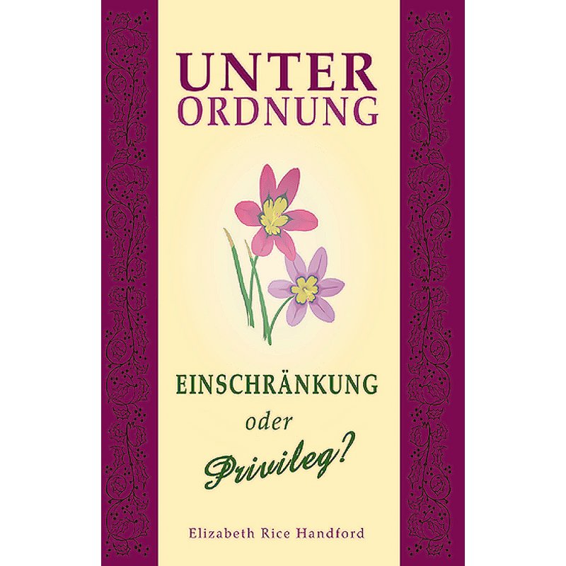 Unterordnung - Einschränkung oder Privileg?