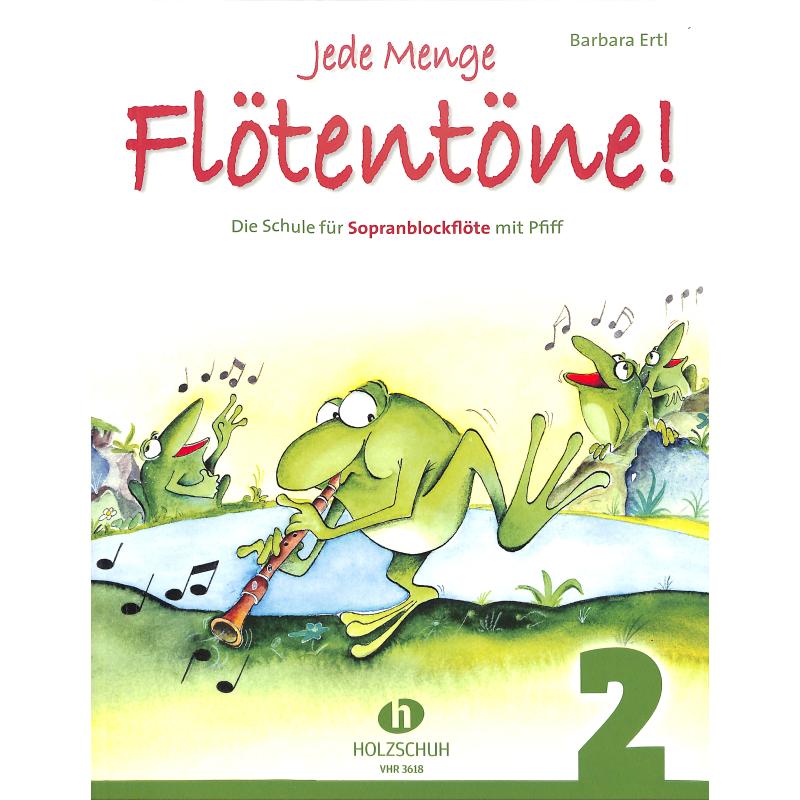 Jede Menge Flötentöne! Band 2