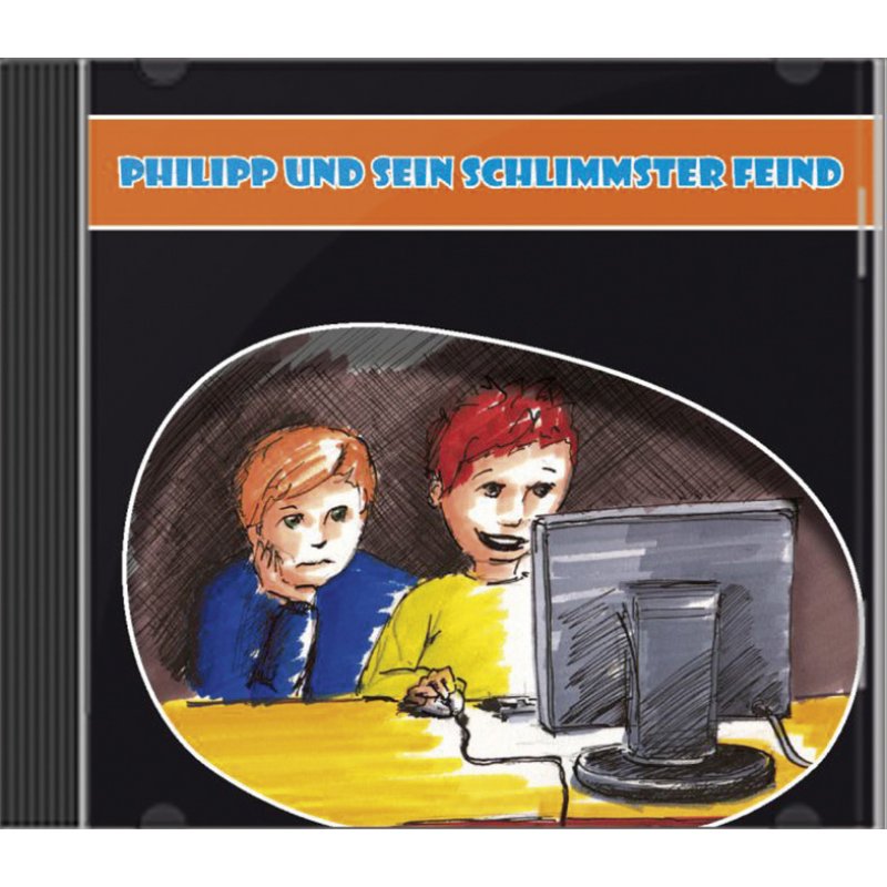 Philipp und sein schlimmster Feind - Hörspiel