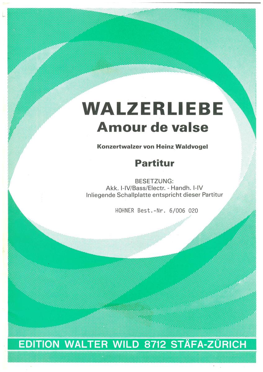 Walzerliebe, Waldvogel - Partitur - Antiquariat