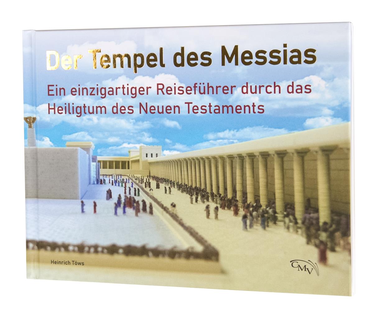 Der Tempel des Messias