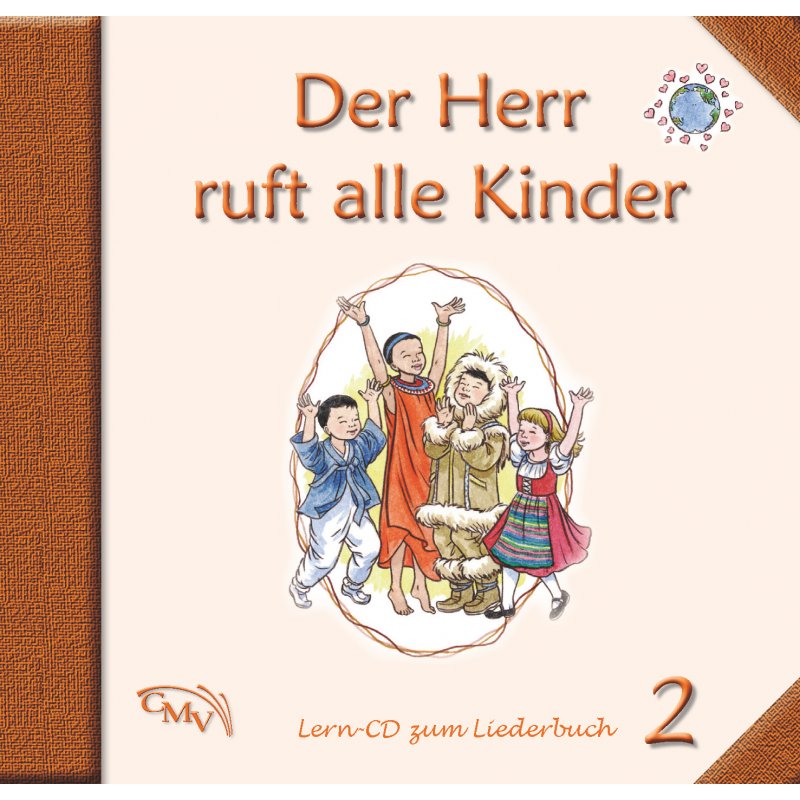 Der Herr ruft alle Kinder 2 CD Der Herr ruft alle Kinder CD Set 1-3