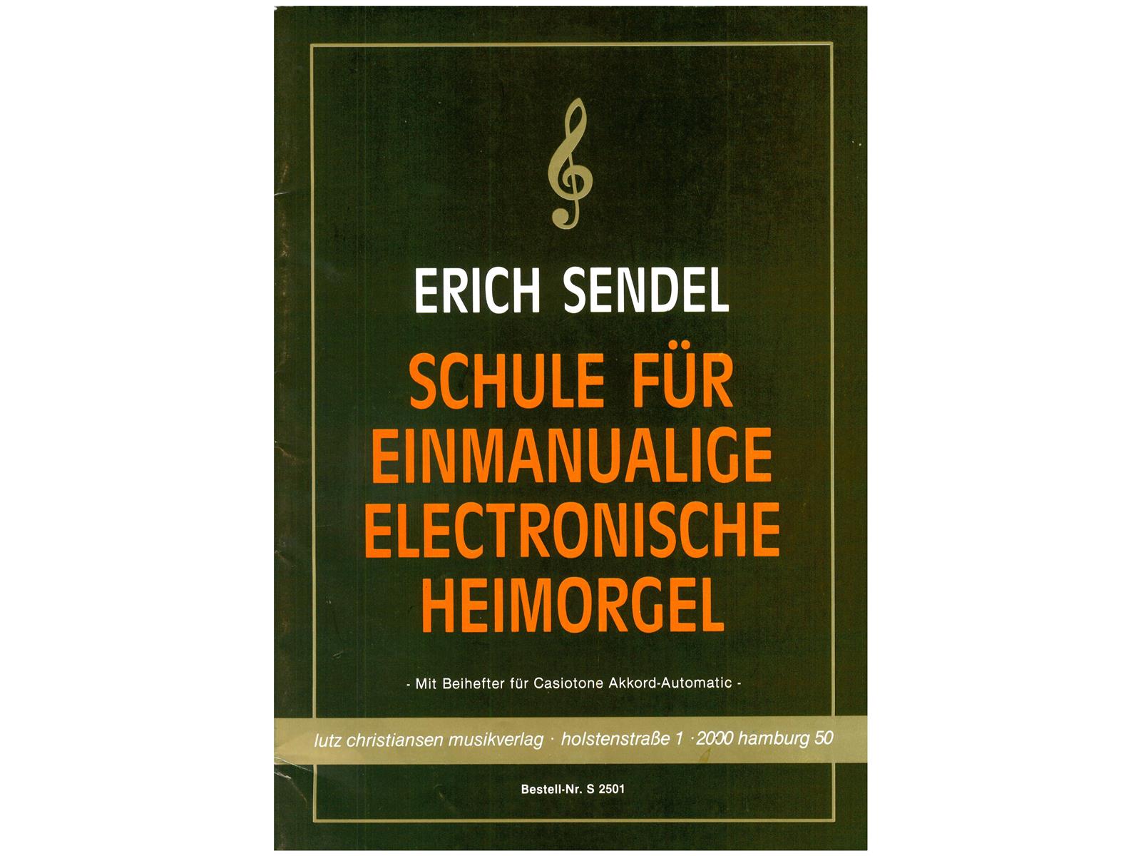 Schule für einmanualige elec. Heimorgel, Sendel - Antiquariat