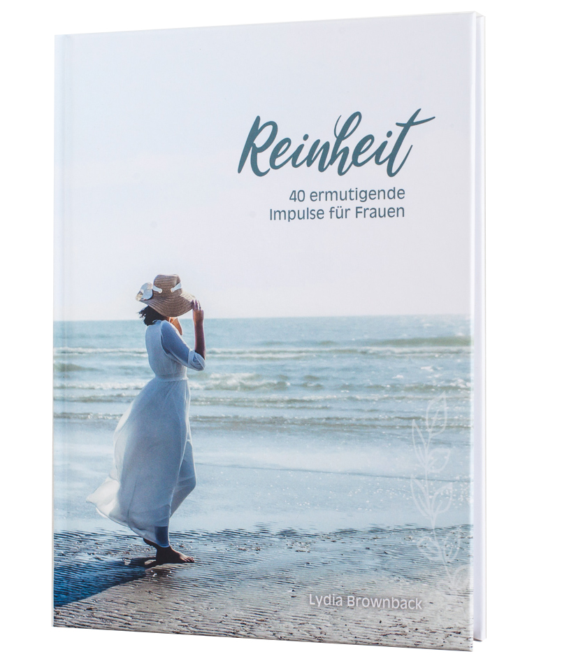 Reinheit - 40 ermutigende Impulse für Frauen