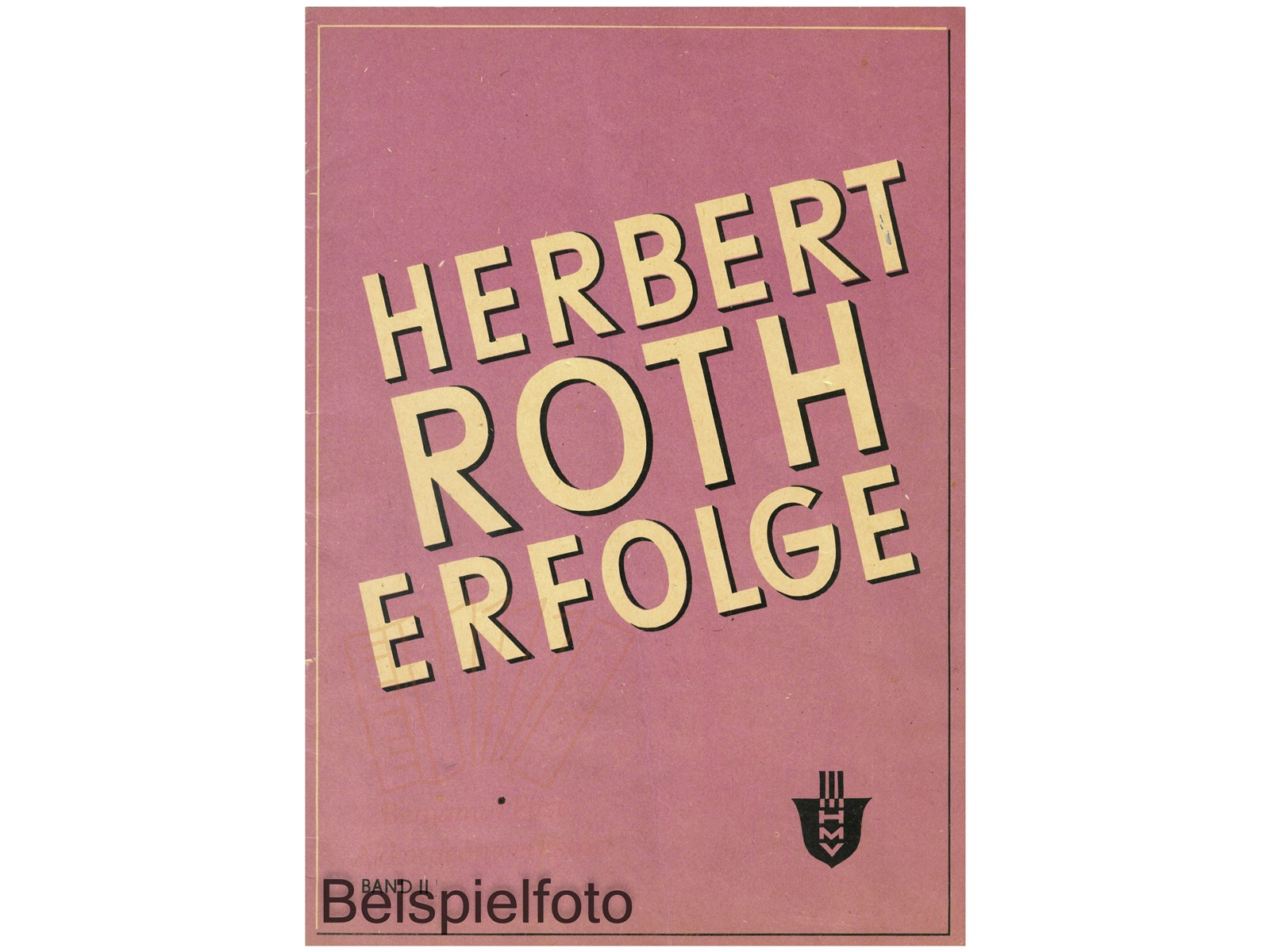 Herbert Roth Erfolge 2 - Antiquariat