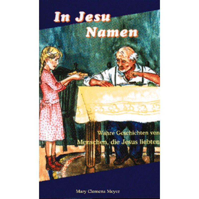 In Jesu Namen, Meyer - Buch In Jesu Namen, Meyer - Buch