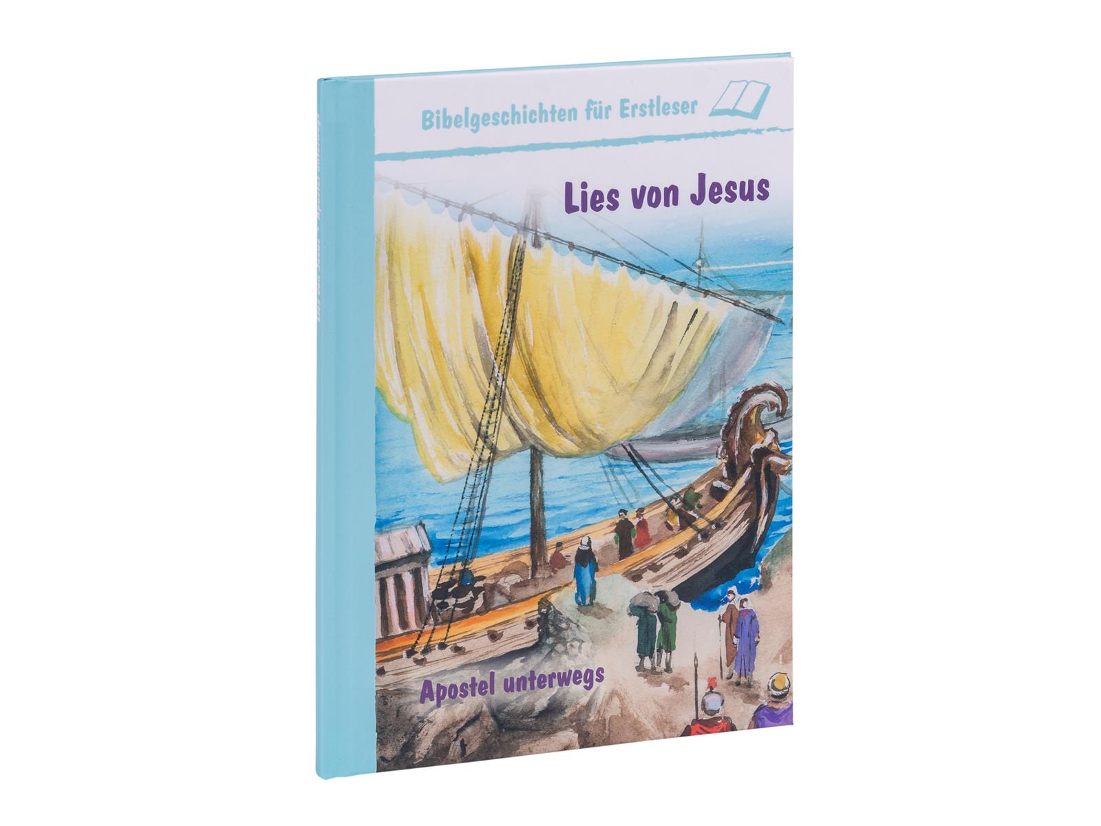 Lies von Jesus - Apostel unterwegs