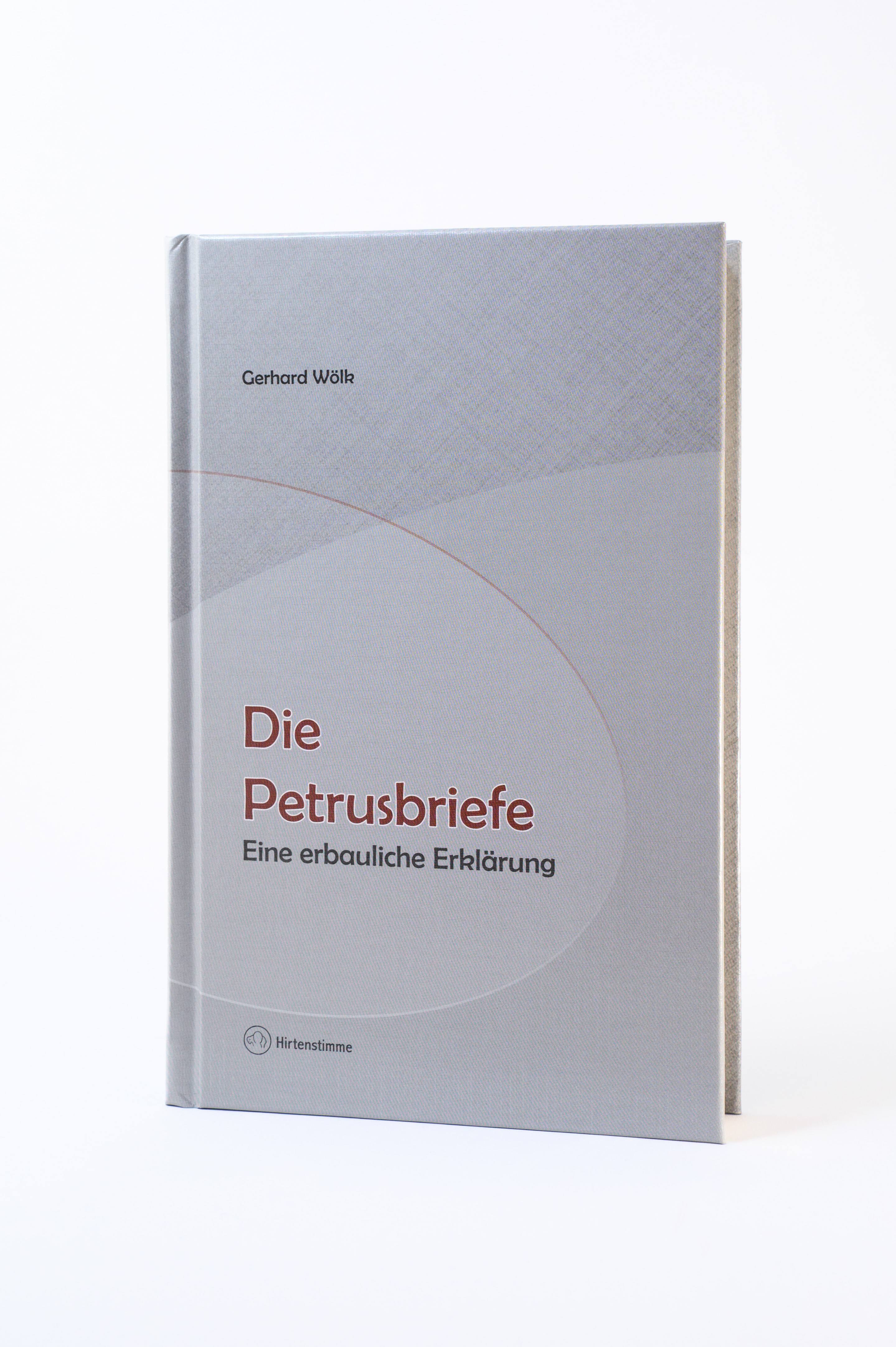Die Petrusbriefe (Auslegung)